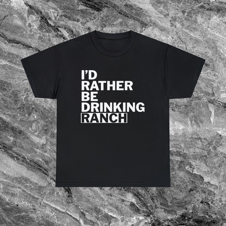 Ranch dressing Shirt Lustiges Meme Shirt Ironisches Shirt sarkastisches Shirt Lustiges Shirt weird t shirt Lustiges Geschenk Gen Z Shirt Black