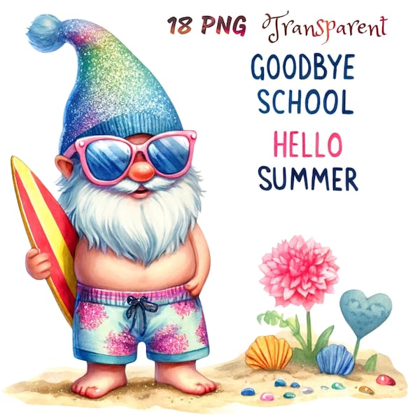 Goodbye School Hello Summer Gnome Clipart - Watercolor Beach Theme, 3600x3600 px Sublimation Files, Digital Download for Seasonal Crafts