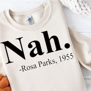 Nah Rosa Parks 1955 Svg, Black History Svg, Black History Month Svg, African American Svg, Rosa Parks Svg Png