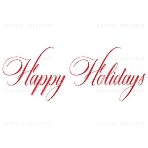 Buone vacanze SVG, File di taglio vacanze, Inverno SVG, Download digitale, Cricut, File di taglio sagoma, Segno di testo Happy Holidays Script