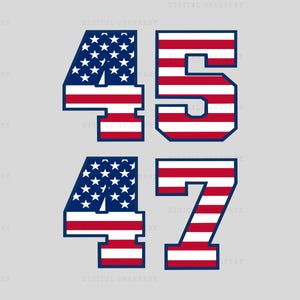Trump 45 47 USA Flag, Make America Great Again Svg Png, Donald Trump Clipart, I Stand With Trump, 2024 Election, Republican Svg, President