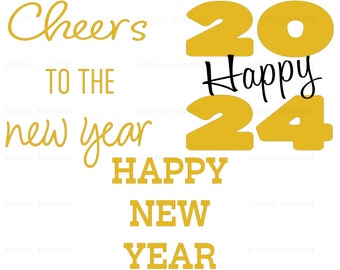 Happy New Year 2024 SVG Bundle, Hand Lettered New Year Ornaments SVG, New Years SVG, New Year Sublimation, New Year Quotes Svg, Png Dxf Psd