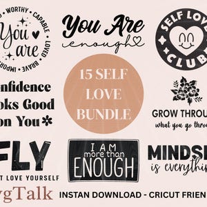 Self Love SVG Bundle | Motivational Affirmation SVG Pack | Mental Health Cricut Files | Positive Quotes Sublimation Cut Files | Png&Svg Set