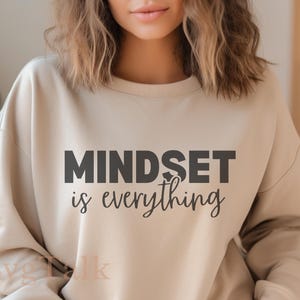 Mindset Is Everything SVG PNG | Motivational Quote Cricut File | Entrepreneur Positive Thinking Sublimation Design | Self Growth Cut File