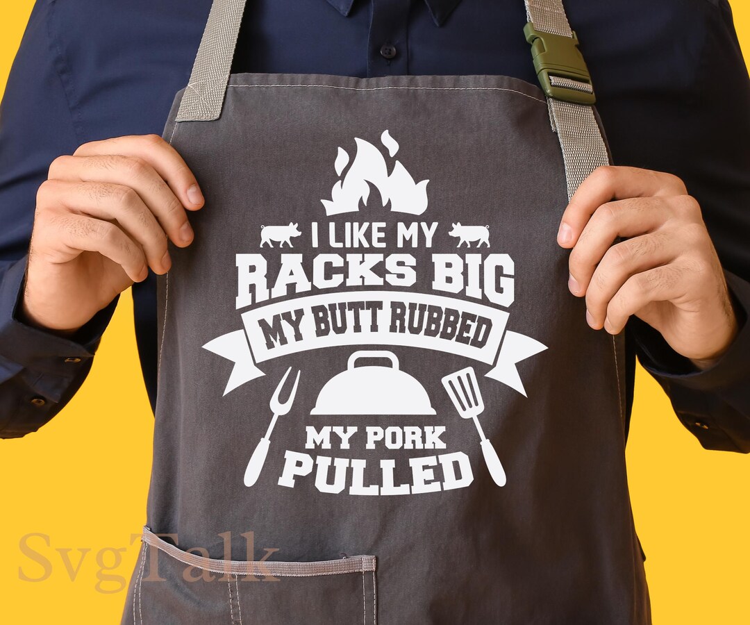 I Like My Racks Big SVG PNG | Funny BBQ Grill Dad Shirt Design | Father ...