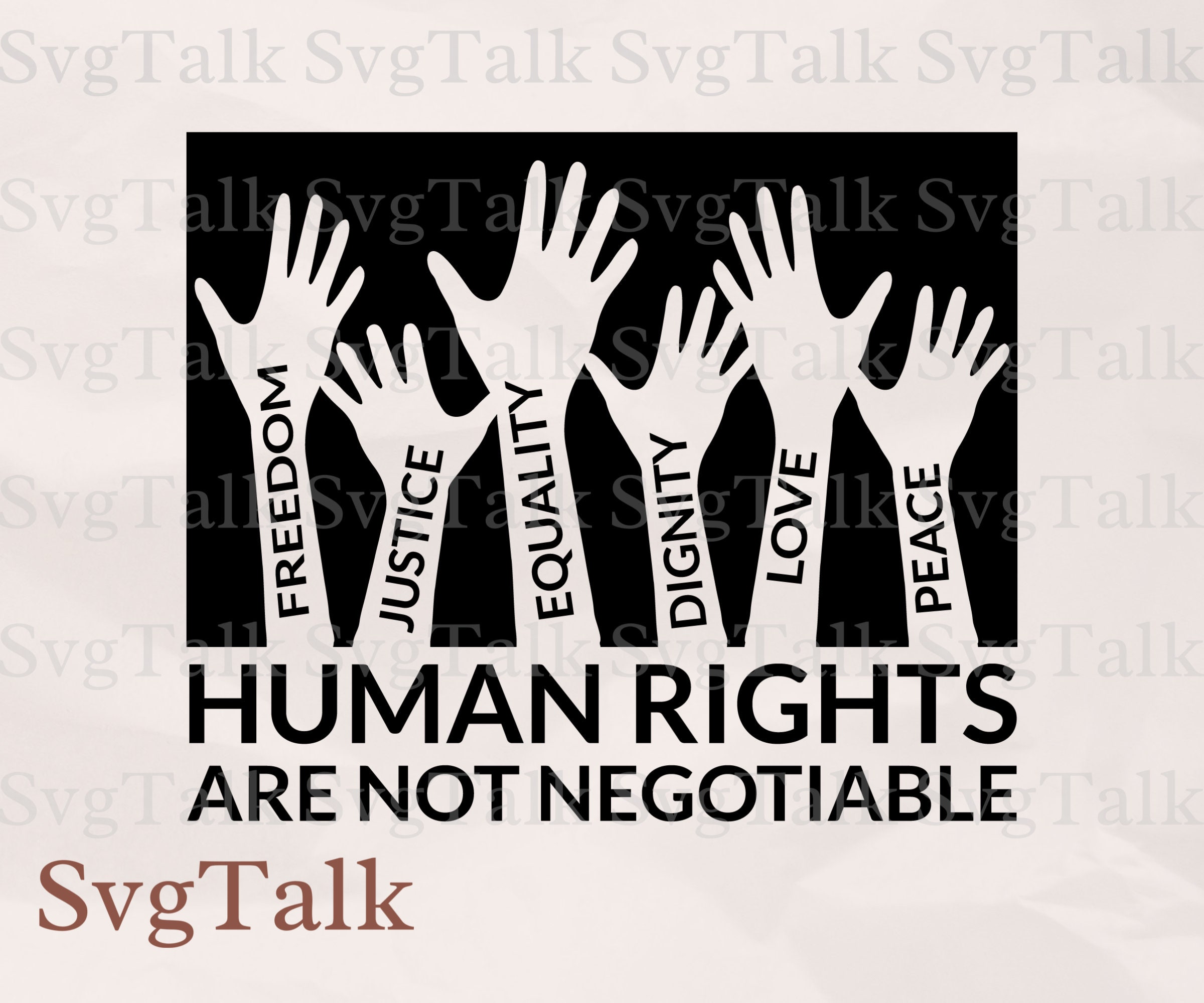 Human Rights Are Not Negotiable SVG PNG | Social Justice Equality Shirt ...