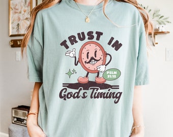 Vintage Retro Graphic Christian Teacher Shirt, Comfort Color® Retro T-shirt, Trust In Gods Timing, Psalms Shirt, Christian Ministries Tee