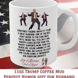 Personalized Trump Husband Mug, Funny Trump Gift From Wife, Custom Trump Dancing Cup, Funny Love Always Mug, Funny Husband Election Gifts