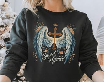 Saved By Grace Sweatshirt: Angel Wings Cross Christian Pullover