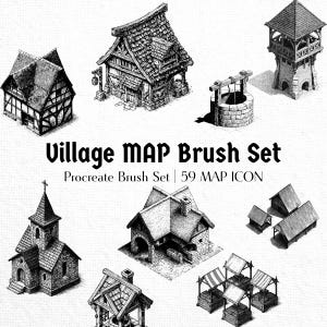 Peut inclure: Illustration en noir et blanc d'un ensemble de pinceaux de carte de village. L'image présente divers bâtiments de style médiéval, notamment des maisons, une église, un puits et une tour de guet. Le texte "Village MAP Brush Set" et "Procreate Brush Set | 59 MAP ICON" sont affichés.