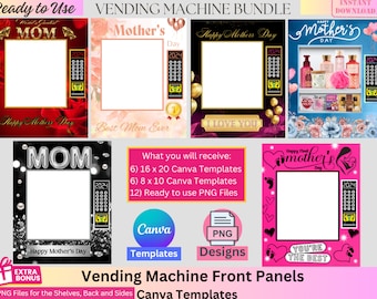 Mother's Day Vending Machine Template, Vending Machine, Editable Front Panels, Canva template, PNG Bundle, PNG File for Shelves, Back, Sides