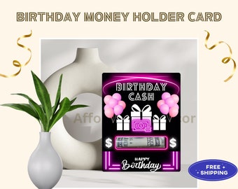 Birthday Money Card, Money Holder Gift Card, Daughter, Cash for Teen, Money Gift Ideas, Cash Card, Greeting Card, Son, Gift for Him, Her