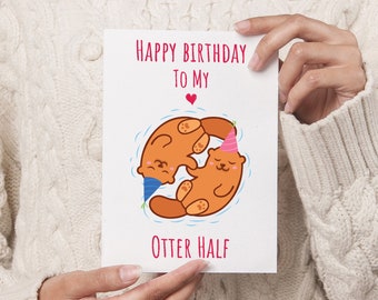 30th Boyfriend Birthday Card DIGITAL DOWNLOAD, Otter Printable