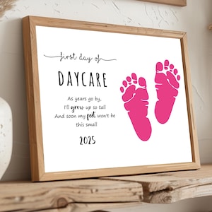 First Day of Daycare 2025 PRINTABLE, Footprint Art Project, Instant Digital Download, Downloadable