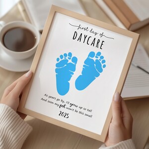 First Day of Daycare 2025 PRINTABLE, Footprint Art Project, Instant Digital Download, Downloadable