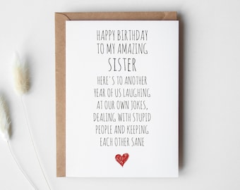 Funny Birthday Card DIGITAL DOWNLOAD for Sister