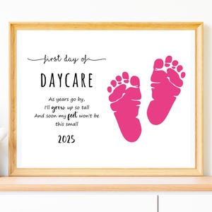 First Day of Daycare 2025 PRINTABLE, Footprint Art Project