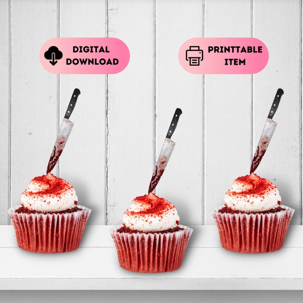 Halloween Knife Cupcake Toppers,Bloody Knife Cupcake Topper,Horror Movie Party,Scary Movie Party,Printable Bloody Knife ,Killer Birthday