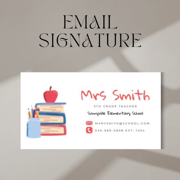 Middle School Teacher Email Signature Template Canva, Back To School, Cute Teacher Signature, Email Sign Off Template, Gmail Signature, High
