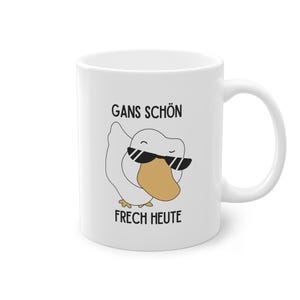 Goose nice and cheeky today, goose funny mug, gift for her and him, ceramic mug, office coffee mug, work colleague gift idea girlfriend