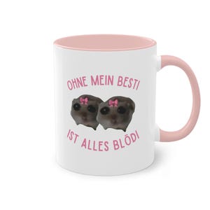 Without my bestie everything is stupid, Sad Hamster Mug, Funny Meme Tik Tok Viral coffee cup gift, office mug gift, coffee mug, Hamsti