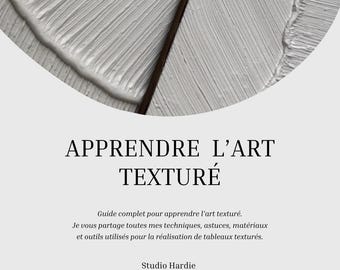 Learn Textured Art - Relief Art Ebook - Complete Guide to Learn How to Create Plaster Paintings