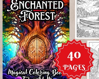 Enchanted forest - 40 Coloring pages, pdf download, for adults and teens