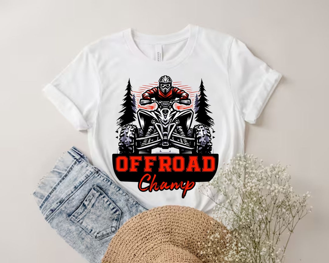 Offroad Champ Rider ATV Png Shirt Design Sublimation Tees - Etsy