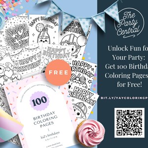 May include: A colorful image with a collection of 100 birthday coloring pages for kids. The image features a variety of birthday-themed illustrations, including cakes, balloons, and presents. The text "100 Birthday Coloring Pages" is displayed on a pink and white book with a confetti design. The text "kid's birthdays edition" is also displayed on the book. The image also includes a QR code and the text "Unlock Fun for Your Party: Get 100 Birthday Coloring Pages - for Free!"