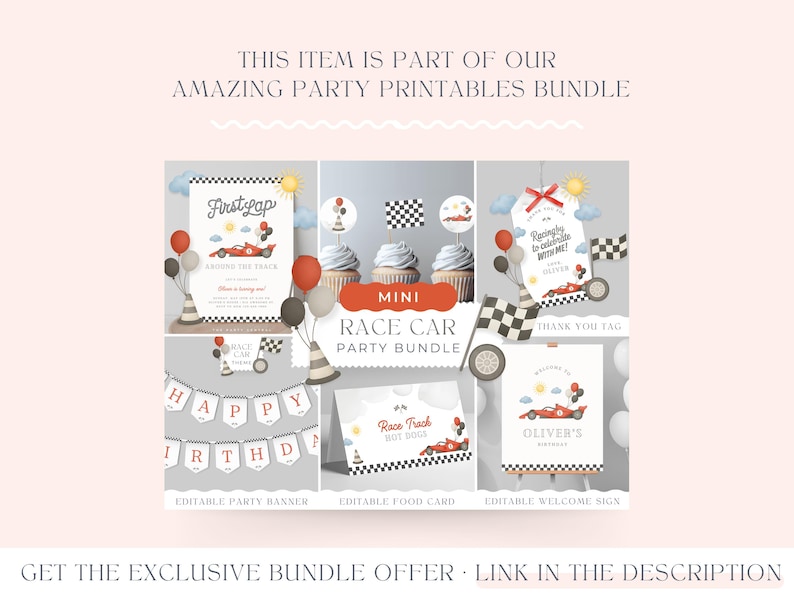 May include: A collection of printable party decorations with a race car theme. Includes invitations, cupcake toppers, banners, and welcome signs. The text includes "First Lap", "Happy Birthday", and "Oliver's Birthday".