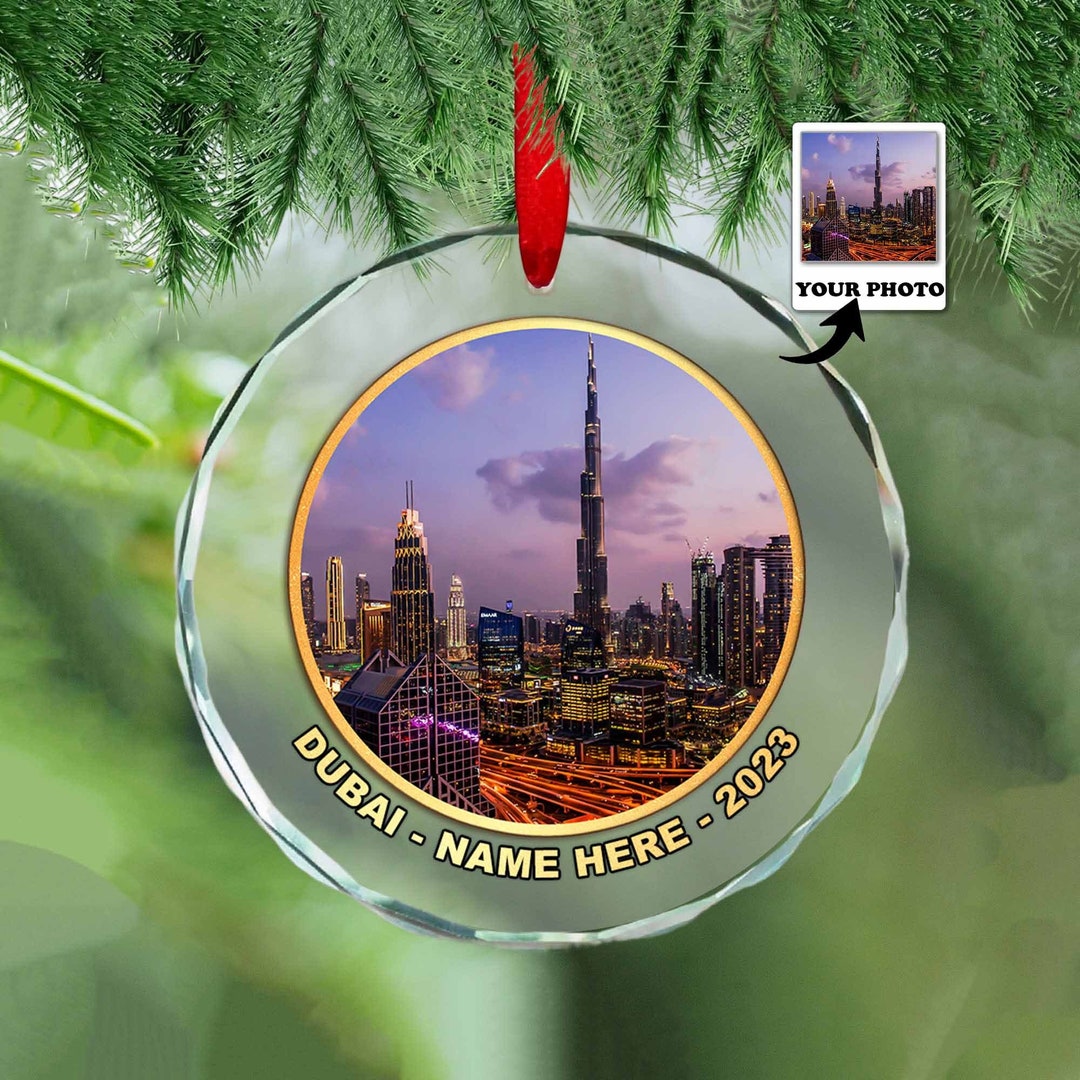 Custom Photo Dubai Glass Ornament United Arab Emirates Dubai Etsy