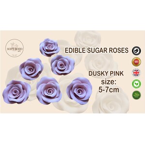 May include: Dusky pink edible sugar roses, measuring 5-7cm, ideal for cake decoration. The image displays several roses in a soft, muted hue, with the text "Edible Sugar Roses".
