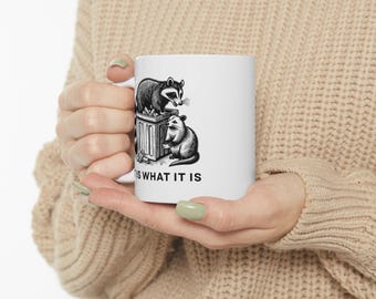 Sarcastic Raccoon & Possum Mug: Funny Cynical Quote Coffee Cup
