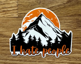 I Hate People | Snarky Vinyl Decal for Antisocial People, 3 inches