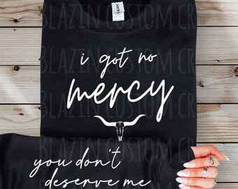 Sudadera No Mercy / Sudadera personalizada DTF / Regalo de Navidad / Western