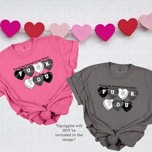 F You T-shirt | Valentines Day | DTF Printed T-shirt | comfort color