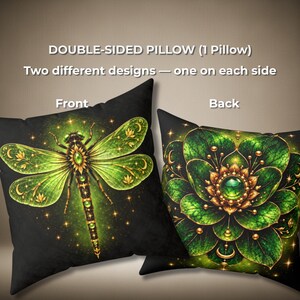 May include: A double-sided square pillow featuring two distinct designs. The front displays a green dragonfly with gold accents on a black background. The back shows a green floral mandala pattern with a central green gem and gold details.
