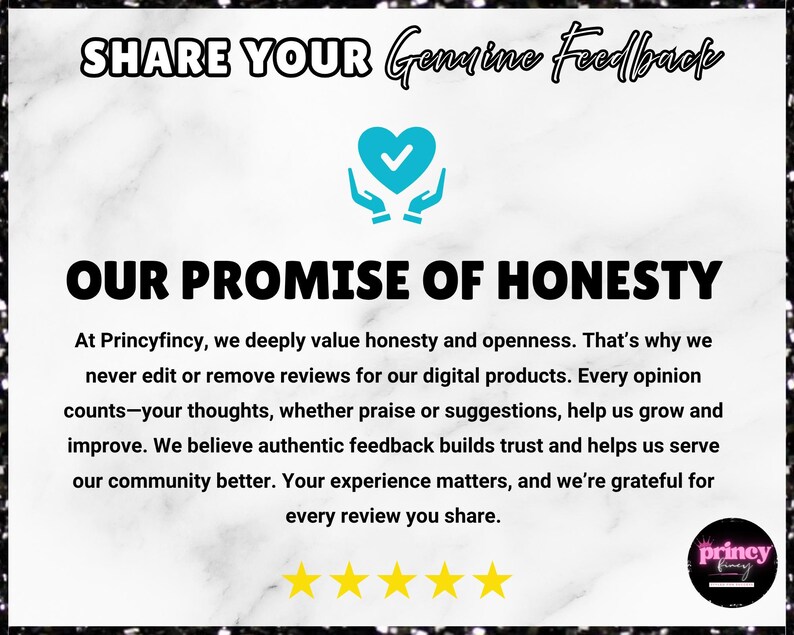 May include: A graphic with the text "SHARE YOUR Genuine Feedback" and "OUR PROMISE OF HONESTY". It features a blue heart icon and a logo. The text highlights the importance of honest feedback and the policy of not editing reviews.