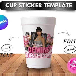 Könnte beinhalten: Ein weißer Schaumstoffbecher mit individuellem Design. Das Design zeigt ein Foto einer Frau, rosa und schwarze Luftballons und den Text "Eliza Gemini Birthday". Auf der Oberseite des Bechers steht der Text "CUP STICKER TEMPLATE".