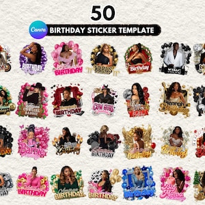May include: A digital collection of 50 birthday sticker templates featuring various graphic designs, including balloons, floral accents, and stylized text. Each individual sticker incorporates a placeholder for a photo and birthday-themed text.