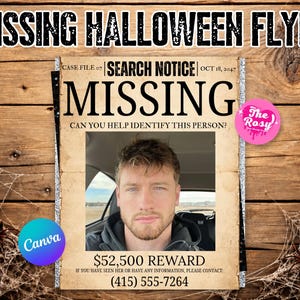 May include: A missing person flyer featuring a photograph of a person with short brown hair and a beard. The flyer includes the text MISSING, SEARCH NOTICE, CASE FILE 07, OCT 18, 2047, CAN YOU HELP IDENTIFY THIS PERSON?, $52,500 REWARD, and 415-555-7264.