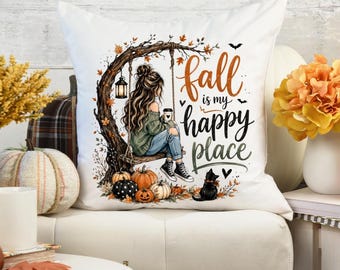 Fall Is My Happy Place Pillow, Autumn Pillow Cover, Cozy Fall Decor, Pumpkin Pillow, Autumn Home Decor, Fall Throw Pillow, Farmhouse Decor