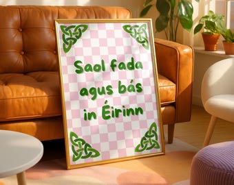 Saol fada agus bás in Éirinn Print, Irish Prints, Irish Wall Art