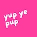 Avatar belonging to Yupyepup
