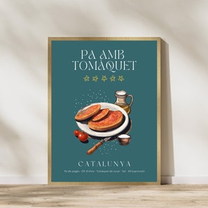 Catalan Pa amb tomàquet poster, Pan Tumaca print, Kitchen Art Print, Traditional Food Barcelona, Bread With Tomato Poster, Spanish Food Art