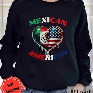Mexican American Flag Heart Sweatshirt, , Gift for Mexican Americans, Patriotic Sweater, Hispanic Pullover, Hispanic Heritage Apparel
