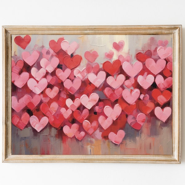 Valentines Day Full of Hearts Printable Wall Art, Oil Painting Art Valentines Day Pink Red Hearts, Vintage Valentines Day Digital Gifts.