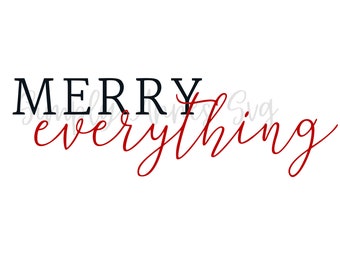 Merry everything  Svg, christmas Svg, Christmas Word Svg, santa Cut File, Christmas Word Cut File santa file, Xmas file, merry Christmas svg
