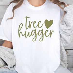 Tree Hugger T-Shirt, Nature Lover Shirt, Hug Shirt, Camping Shirt, Gift for Nature Lover, Earth Day, Mother Earth Shirt, Plant Lovers Shirt