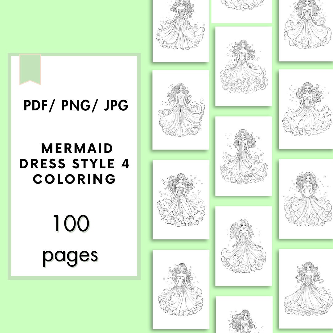 100 Mermaid Dress Style 4 Coloring Pages 100 Pages Coloring Pages for ...